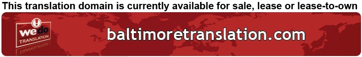 We Do Translation Baltimore Document Translation
