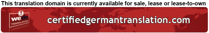 We Do Translation German Certified Document Translation