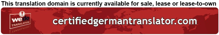 We Do Translation German Certified Document Translation