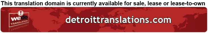 We Do Translation Detroit Document Translation