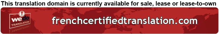 We Do Translation French Certified Document Translation