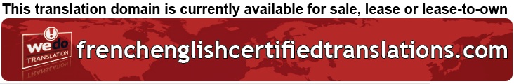 We Do Translation French Certified Document Translation