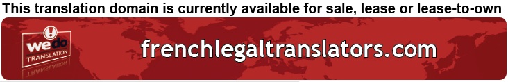 We Do Translation French Legal Document Translation