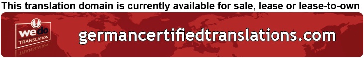We Do Translation German Certified Document Translation