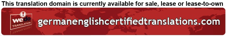 We Do Translation German English Certified Document Translation