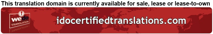 We Do Translation Certified Document TranslationSolutions