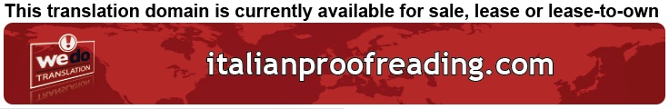 We Do Translation Italian Document Proofreading
