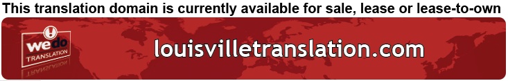 We Do Translation Louisville Document Translation