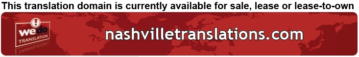 We Do Translation Nashville Document Translation