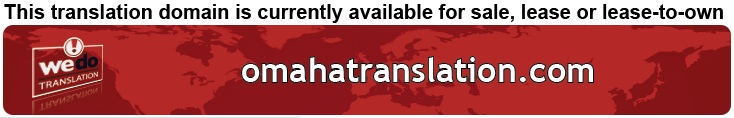We Do Translation Omaha Document Translation
