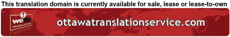 We Do Translation Ottawa Document Translation Service