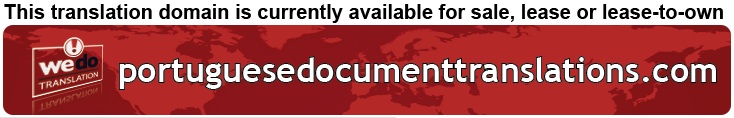 We Do Translation Portuguese Document Translation