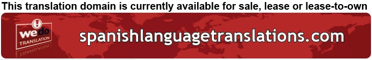 We Do Translation Spanish Language Translation