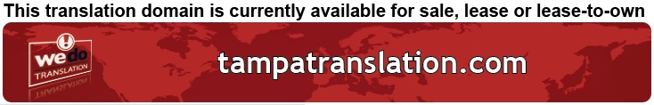 We Do Translation Tampa Document Translation