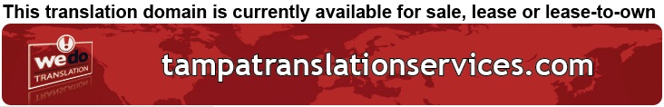 We Do Translation Tampa Document Translation