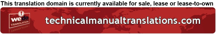 We Do Translation Technical Manual Translation